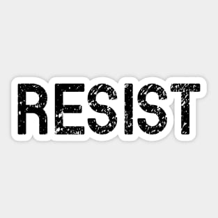 Resist Sticker